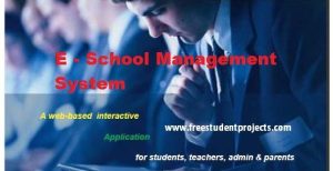 E-School Management System