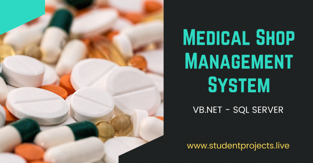 Medical Shop Management System