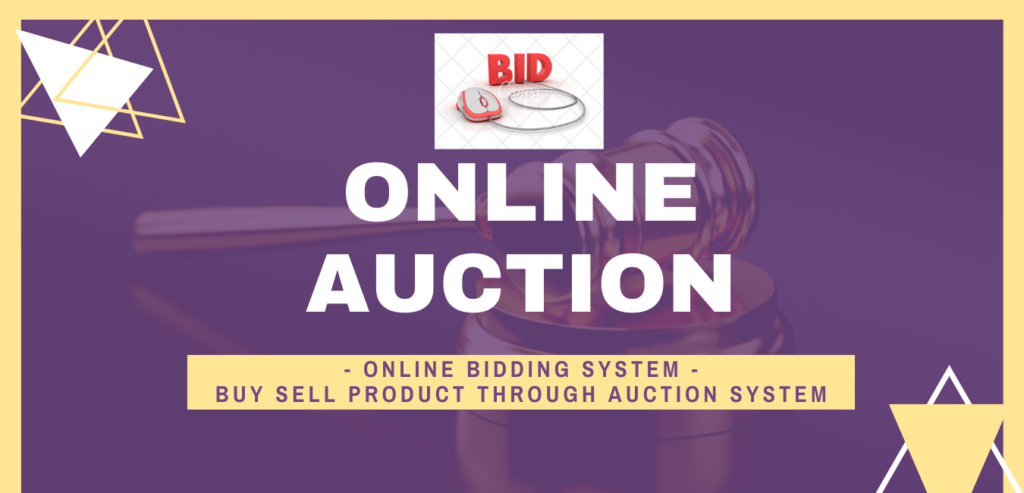Online Auction and Bidding System