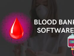 Blood Bank Software