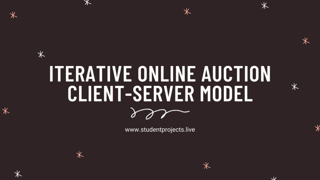 Iterative Online Auction Client-Server model