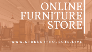 ONLINE FURNITURE STORE