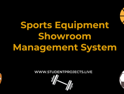 Sports Equipment Showroom Management System