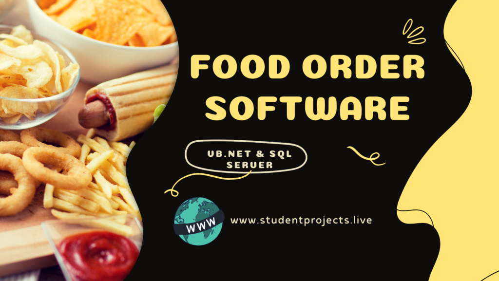 Food Order Software Application in VB.NET & SQL SERVER
