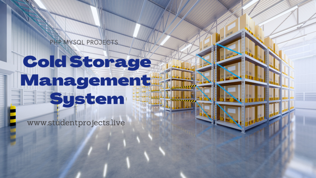 Cold Storage Management System for Farmers