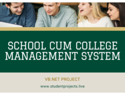 School cum College Management System