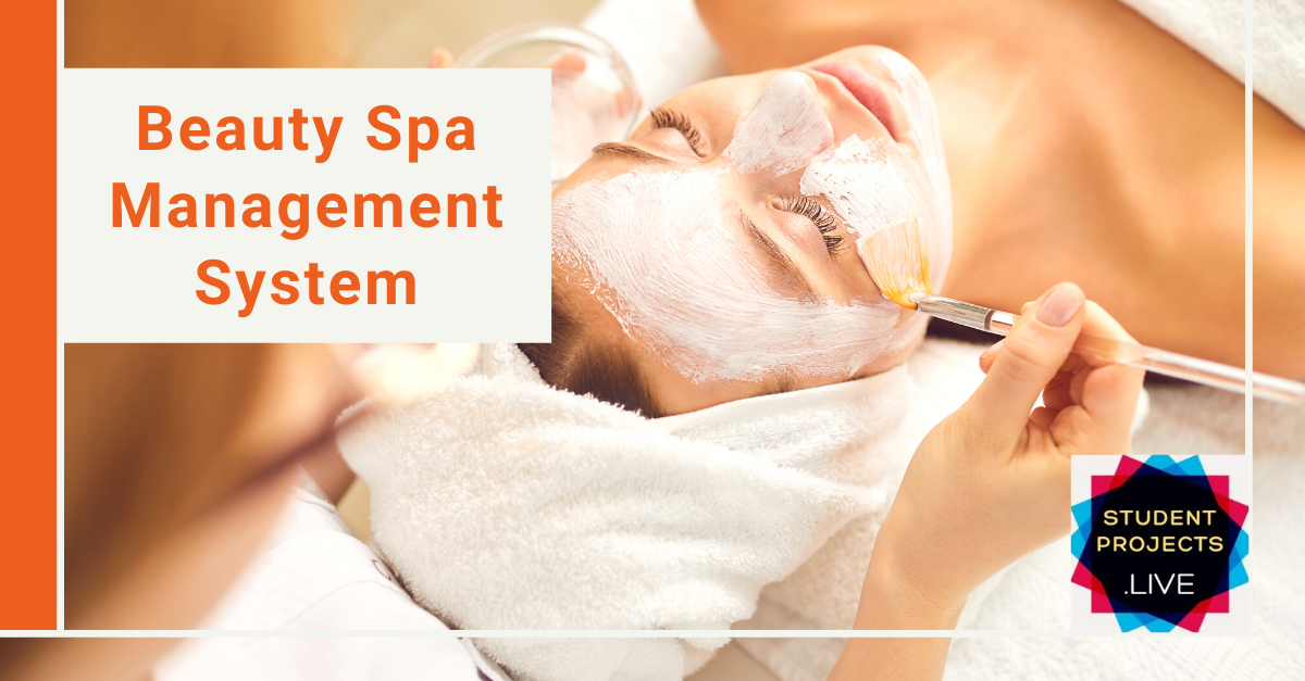 Beauty Spa Management System Student Projects Live