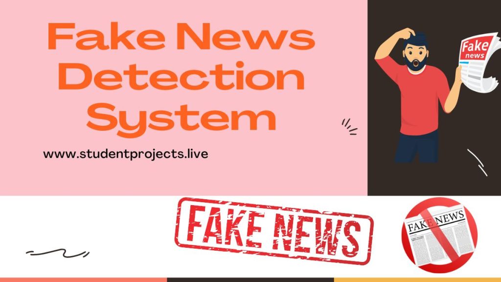 Fake News Detection System