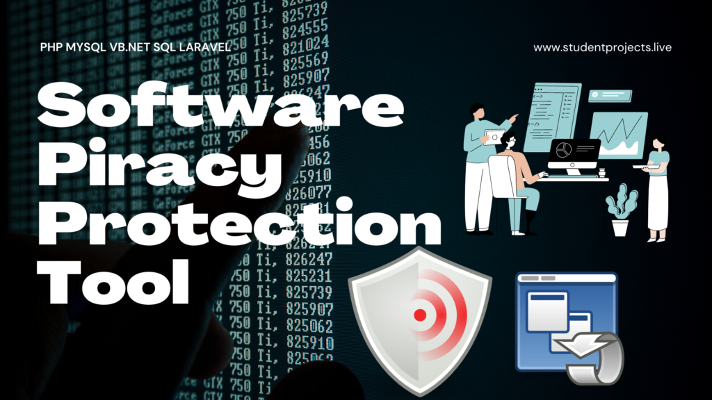 Software Piracy Protection Tool