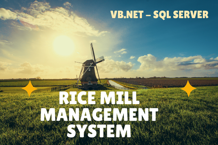 Rice Mill Management System