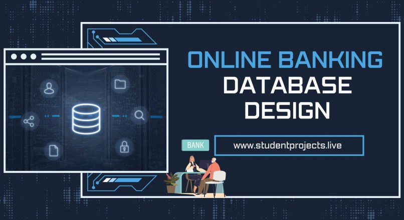 Online banking Database design