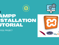 XAMPP Installation Tutorial