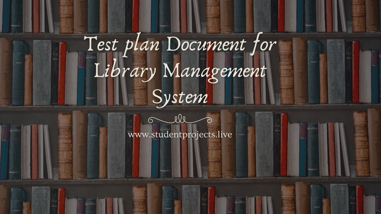 Test plan Document for Library Management System