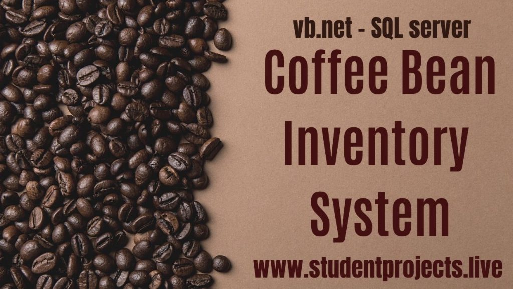Coffee Bean Inventory System