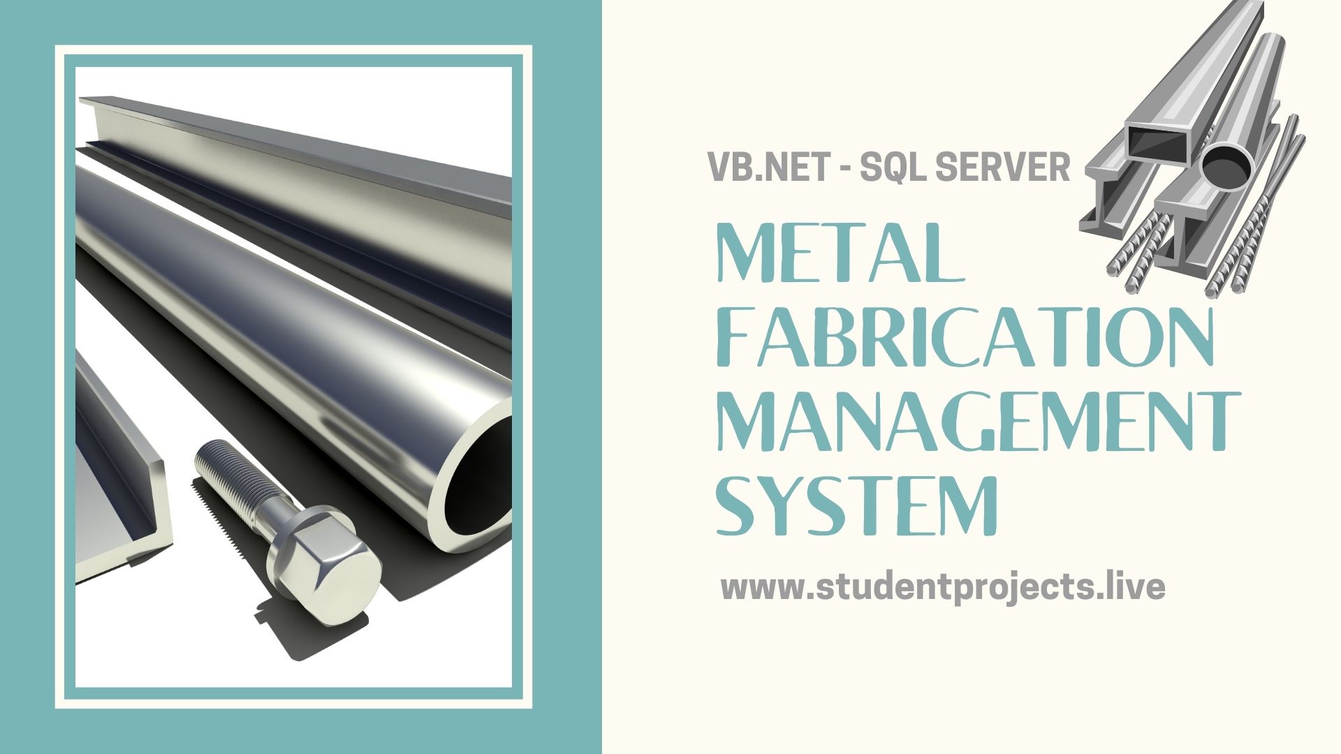 Metal Fabrication Management System Student Projects Live