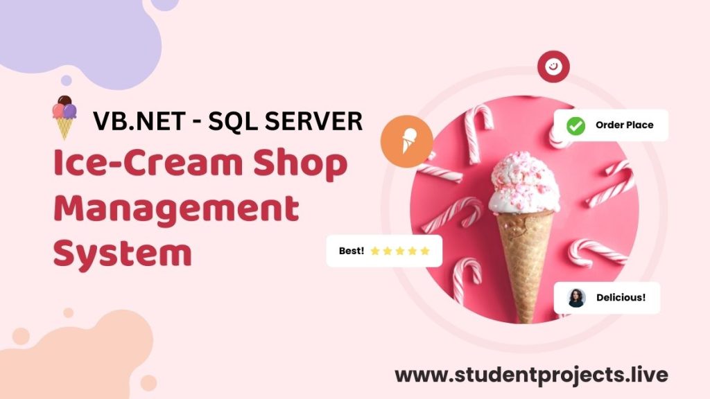Ice-Cream Shop Management System