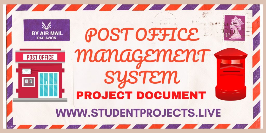 Post office management system Project documentation