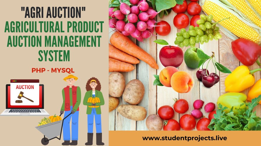 AgriAuction - Agricultural Product Auction Management System