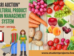 AgriAuction – Agricultural Product Auction Management System