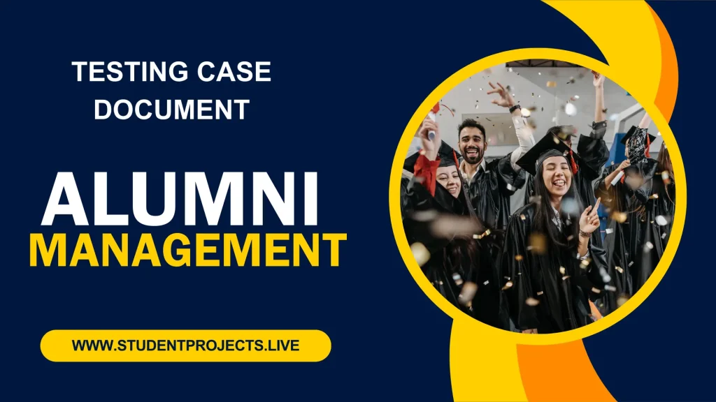 Test case document for an alumni management system