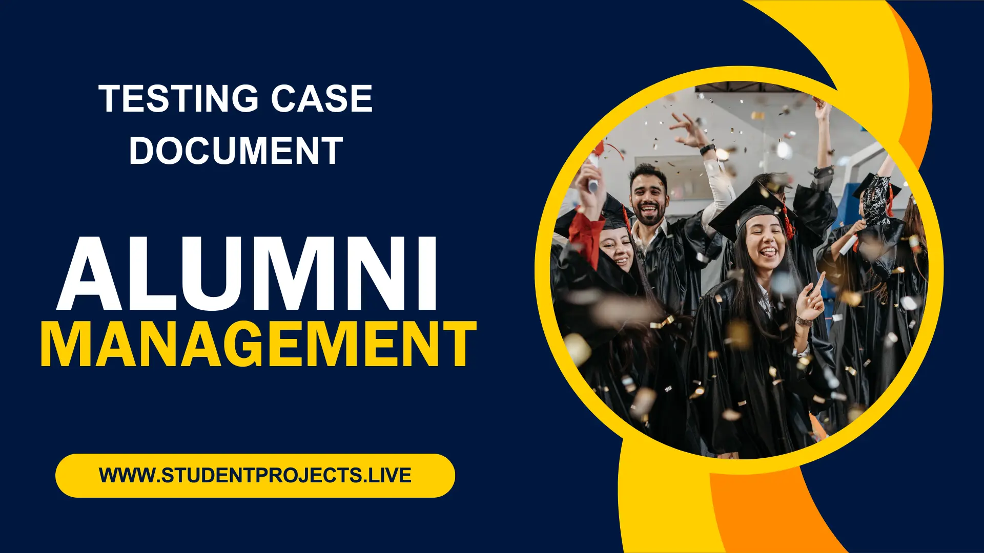 Test case document for an alumni management system