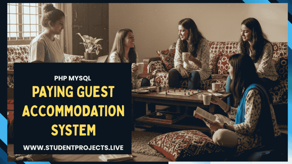 Paying Guest Accommodation System