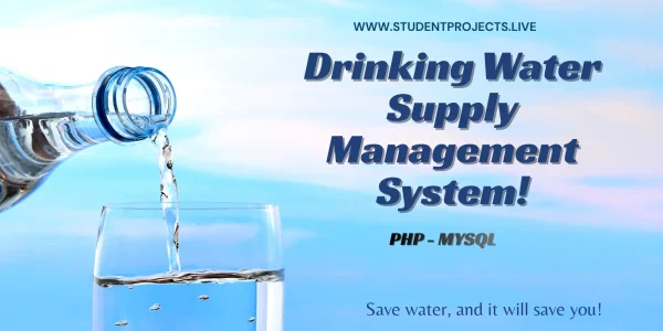 Drinking Water Supply Management System Using PHP and MySQL - Student ...