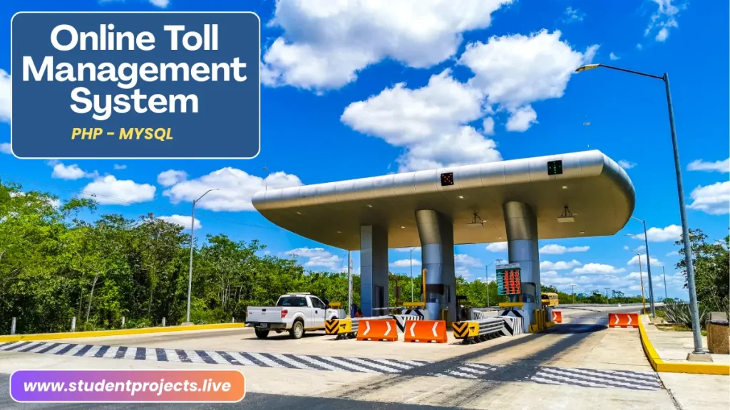Online Toll Management System